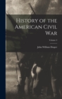 History of the American Civil War; Volume 3 - Book