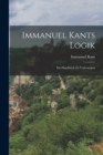 Immanuel Kants Logik : Ein Handbuch zu Vorlesungen - Book