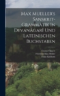 Max Mueller's Sanskrit-grammatik In Devanagari Und Lateinischen Buchstaben - Book