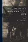 History of the American Civil War; Volume 3 - Book