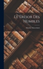 Le Tresor Des Humbles - Book