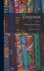 Zanzibar : City, Island, and Coast; Volume 1 - Book