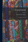 Zanzibar : City, Island, and Coast; Volume 1 - Book