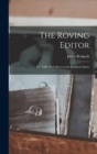 The Roving Editor : Or, Talks With Slaves in the Southern States - Book