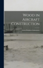 Wood in Aircraft Construction - Book