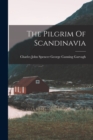 The Pilgrim Of Scandinavia - Book