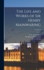 The Life and Works of Sir Henry Mainwaring; Volume 2 - Book