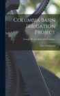 Columbia Basin Irrigation Project : State of Washington - Book