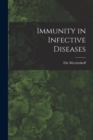 Immunity in Infective Diseases - Book