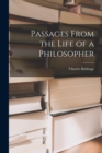 Passages From the Life of a Philosopher - Book