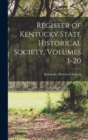 Register of Kentucky State Historical Society, Volumes 1-20 - Book