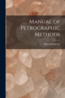 Manual of Petrographic Methods - Book