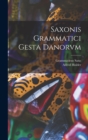 Saxonis Grammatici Gesta Danorvm - Book