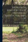 Register of Kentucky State Historical Society, Volumes 1-20 - Book