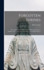 Forgotten Shrines : An Account of Some old Catholic Halls and Families in England, and of Relics and Memorials of the English Martyrs - Book