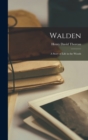 Walden; a Story of Life in the Woods - Book