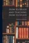 How to Study and Teaching how to Study - Book