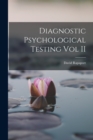 Diagnostic Psychological Testing Vol II - Book