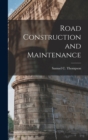 Road Construction and Maintenance - Book