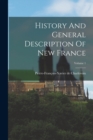 History And General Description Of New France; Volume 1 - Book
