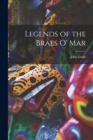 Legends of the Braes O' Mar - Book