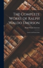 The Complete Works of Ralph Waldo Emerson : Letters and Social Aims - Book