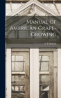 Manual of American Grape-growing - Book