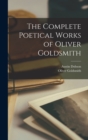 The Complete Poetical Works of Oliver Goldsmith - Book