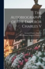 Autobiography of Emperor Charles V - Book