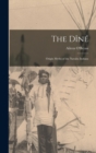 The Dine : Origin Myths of the Navaho Indians - Book