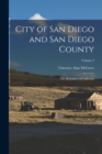 City of San Diego and San Diego County : The Birthplace of California; Volume 2 - Book