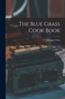 The Blue Grass Cook Book - Book