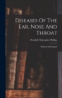 Diseases Of The Ear, Nose And Throat : Medical And Surgical - Book