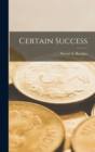 Certain Success - Book