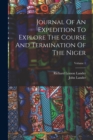 Journal Of An Expedition To Explore The Course And Termination Of The Niger; Volume 1 - Book