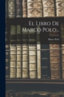 El Libro De Marco Polo... - Book