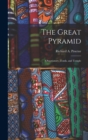 The Great Pyramid : Observatory, Tomb, and Temple - Book
