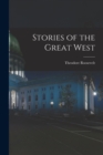 Stories of the Great West - Book