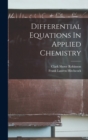Differential Equations In Applied Chemistry - Book