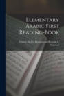 Elementary Arabic First Reading-Book - Book