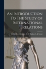 An Introduction To The Study of International Relations - Book