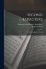 Second Characters; or, The Language of Forms - Book