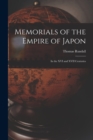 Memorials of the Empire of Japon : In the XVI and XVII Centuries - Book
