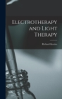 Electrotherapy and Light Therapy - Book