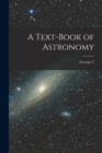 A Text-book of Astronomy - Book