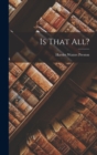Is That All? - Book