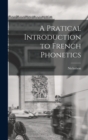 A Pratical Introduction to French Phonetics - Book