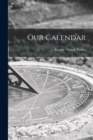 Our Calendar - Book