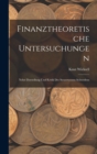 Finanztheoretische Untersuchungen : Nebst Darstellung Und Kritik Des Steuerwesens Schwedens - Book