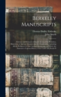 Berkeley Manuscripts : Abstracts and Extracts of Smyth's Lives of the Berkeleys, Illustrative of Ancient Manners and the Constitution; Including All the Pedigrees in That Ancient Manuscript. to Which - Book